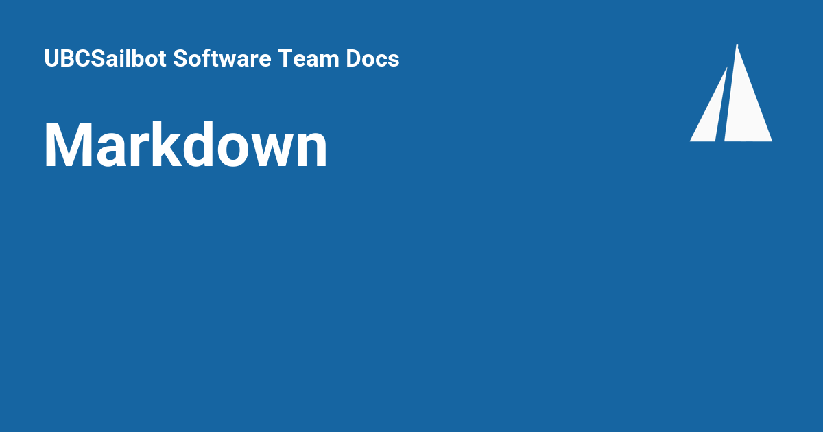 Markdown - UBCSailbot Software Team Docs