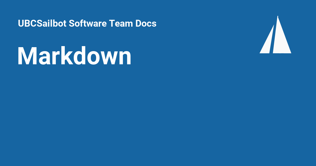 Markdown - UBCSailbot Software Team Docs